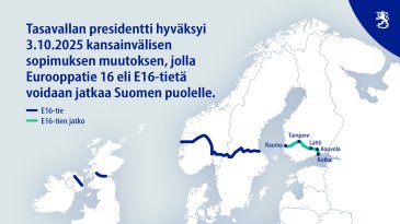 Eurooppatie 16:n jatkaminen Suomen puolelle varmistui